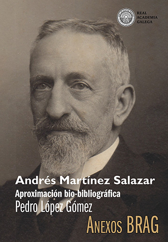 Andrés Martínez Salazar: Aproximación bio-bibliográfica