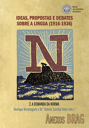 Ideas, propostas e debates sobre a lingua (1916-1936): 2. A demanda da norma