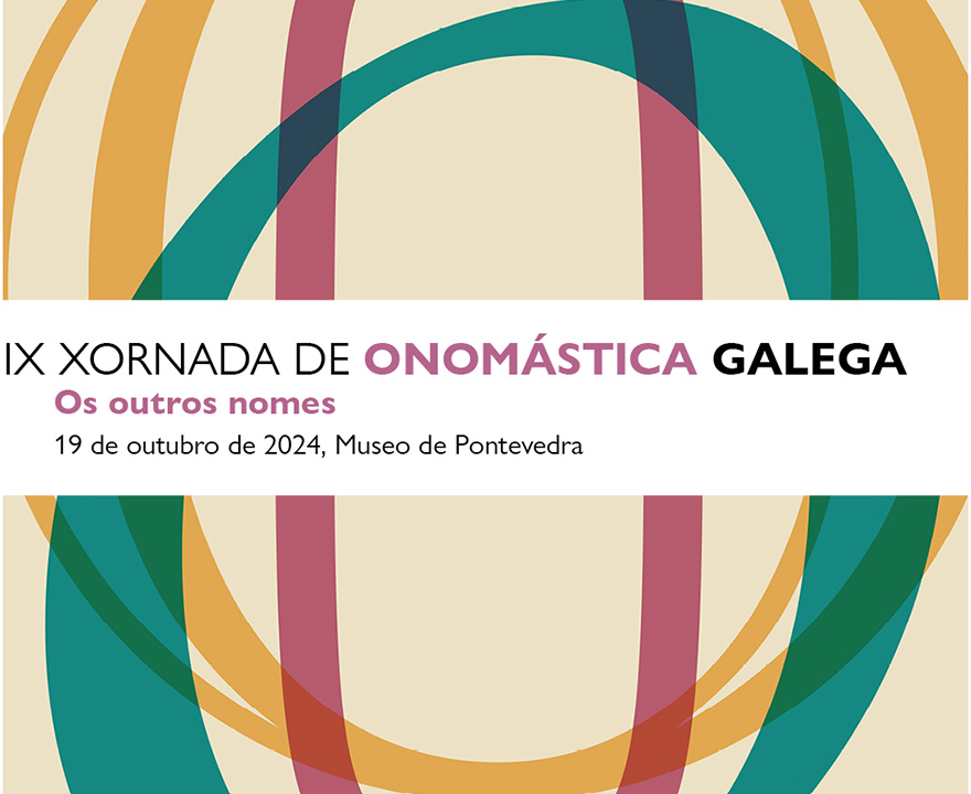 Da ciencia aos animais de compaña: os “outros nomes” protagonizan a IX Xornada de Onomástica