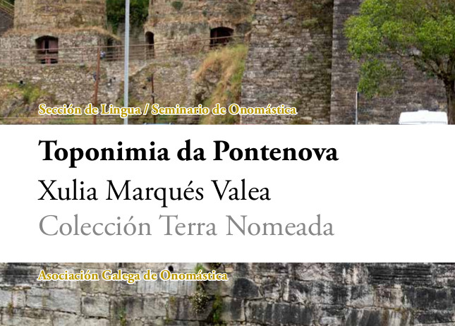 Xulia Marqués Valea divulga a toponimia da Pontenova na colección Terra Nomeada